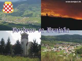 Pozdrav sa Brnjaka !